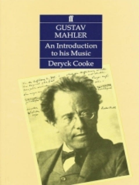 Bilde av Gustav Mahler: An Introduction To His Music Av Deryck Cooke