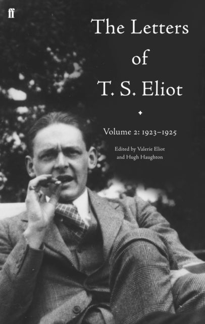 Bilde av The Letters Of T. S. Eliot Volume 2: 1923-1925 Av T. S. Eliot