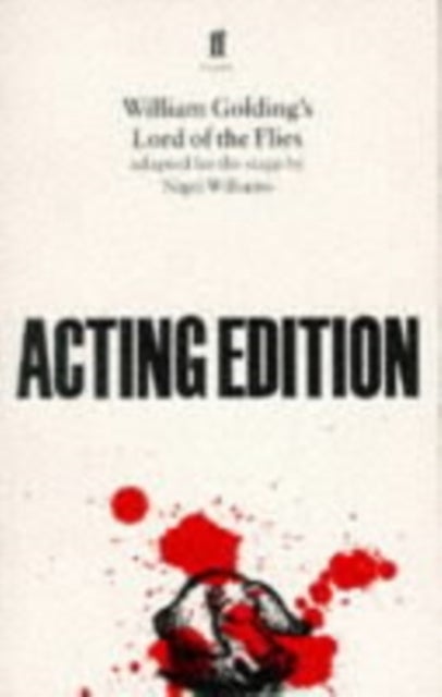 Lord of the Flies - adapted for the stage by Nigel Williams