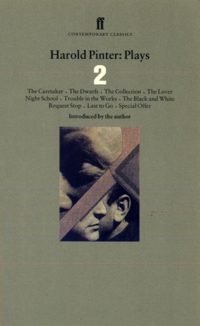 Harold Pinter Plays 2 - The Caretaker; Night School; The Dwarfs; The Collection; The Lover