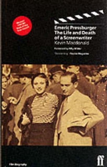 Emeric Pressburger: Life and Death of a Screenwriter - The Life and Death of a Screenwriter