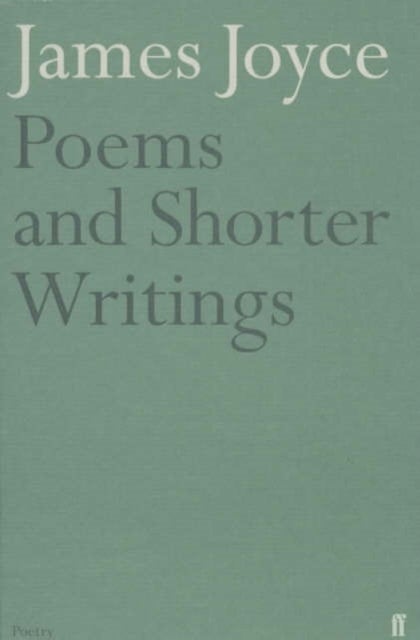 Bilde av Poems And Shorter Writings Av James Joyce