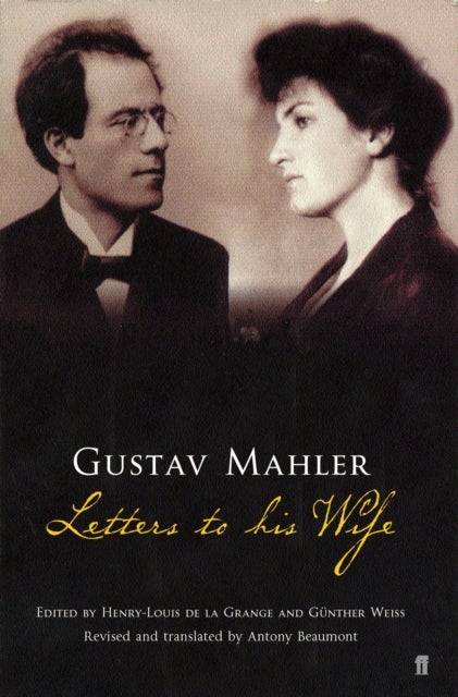 Bilde av Gustav Mahler: Letters To His Wife Av Gustav Mahler