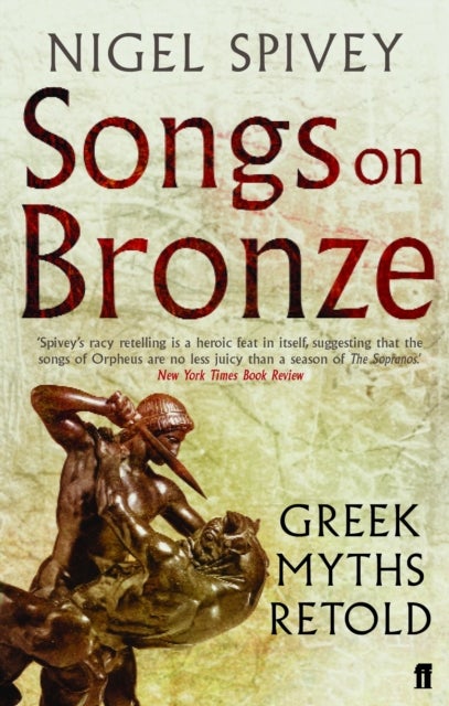 Songs on Bronze - Greek Myths Retold