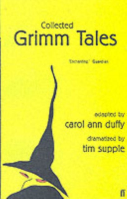Bilde av Collected Grimm Tales Av Carol Ann Duffy, Tim Supple