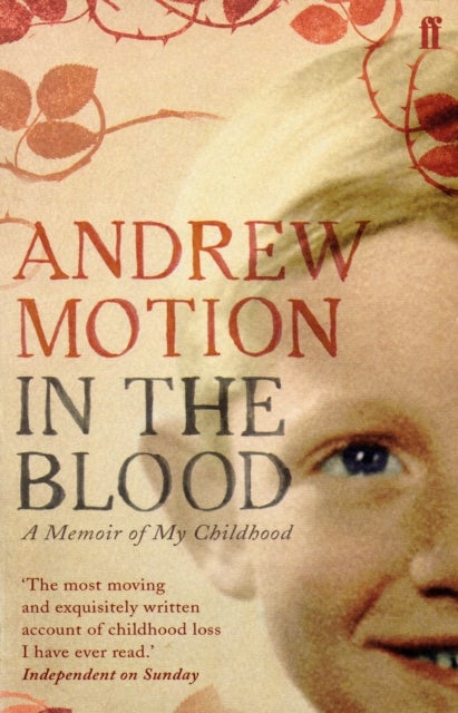 In the Blood - A Memoir of my Childhood