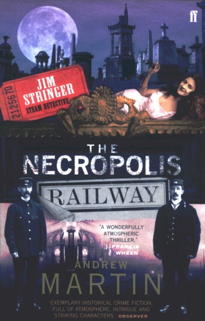 The Necropolis Railway - A Historical Novel