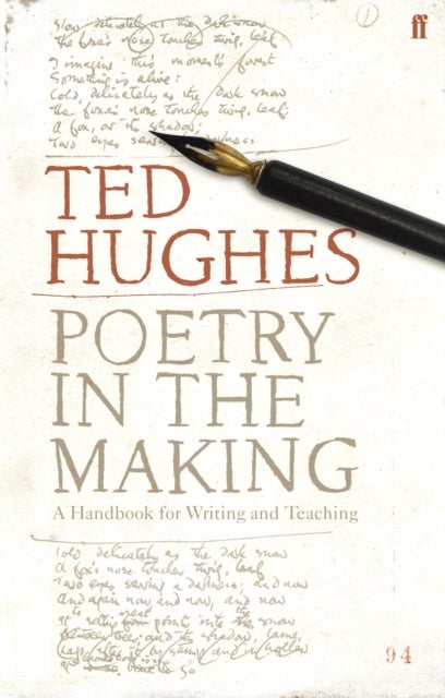 Poetry in the Making - A Handbook for Writing and Teaching