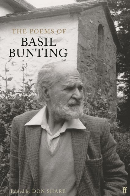 Bilde av The Poems Of Basil Bunting Av Basil Bunting