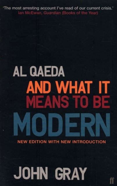 Al Qaeda and What It Means to be Modern