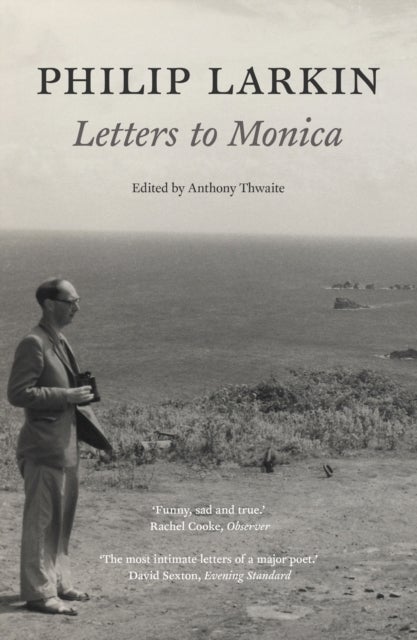 Bilde av Philip Larkin: Letters To Monica Av Philip Larkin