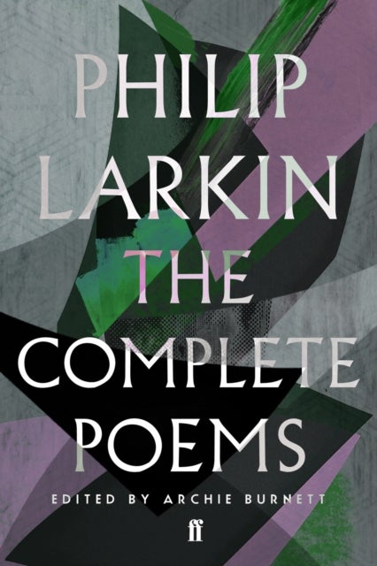 Bilde av The Complete Poems Of Philip Larkin Av Philip Larkin