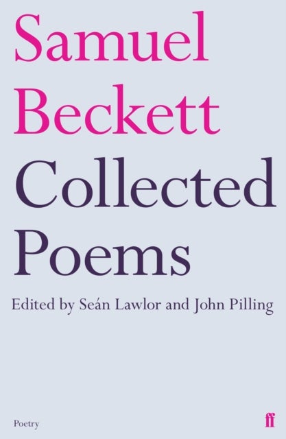 Bilde av Collected Poems Of Samuel Beckett Av Samuel Beckett
