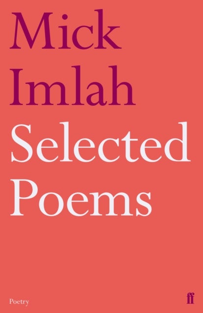 Bilde av Selected Poems Of Mick Imlah Av Mick Imlah