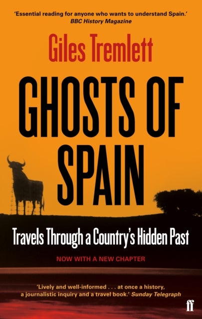 Ghosts of Spain - Travels Through a Country's Hidden Past