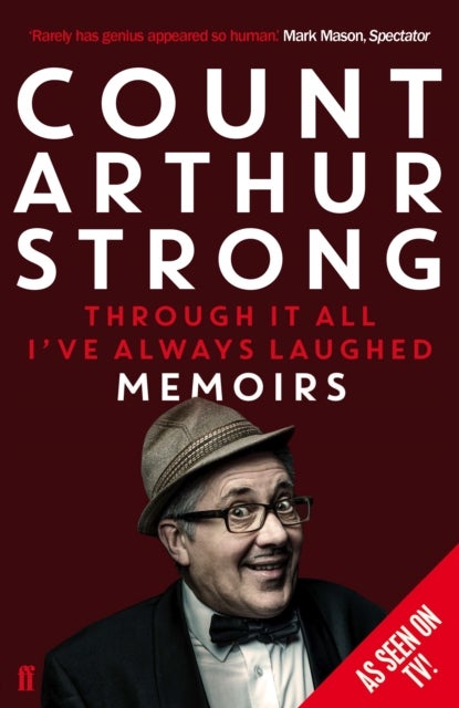 Bilde av Through It All I&#039;ve Always Laughed Av Count Arthur Strong