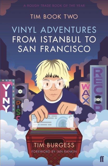 Tim Book Two - Vinyl Adventures from Istanbul to San Francisco