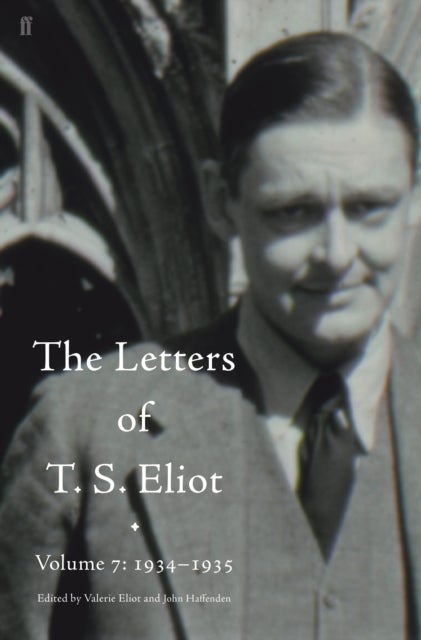 Bilde av Letters Of T. S. Eliot Volume 7: 1934-1935, The Av T. S. Eliot