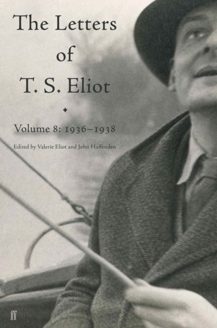 Bilde av Letters Of T. S. Eliot Volume 8 Av T. S. Eliot