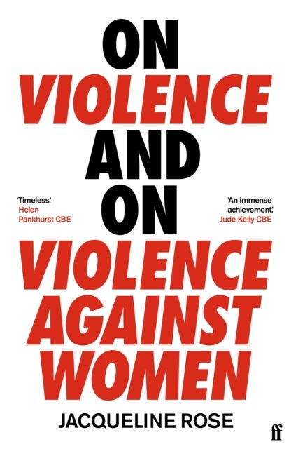 Bilde av On Violence And On Violence Against Women Av Jacqueline Rose