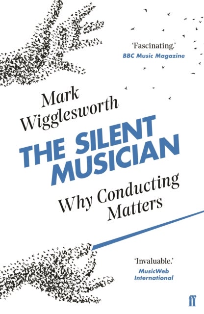 The Silent Musician - Why Conducting Matters