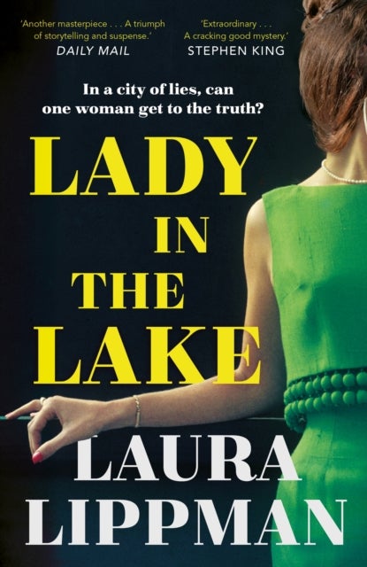 Lady in the Lake - 'Haunting . . . Extraordinary.' STEPHEN KING