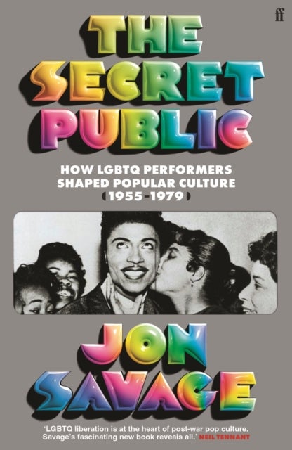 The Secret Public - How LGBTQ Performers Shaped Popular Culture (1955¿1979)