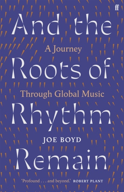 And the Roots of Rhythm Remain - A Journey Through Global Music