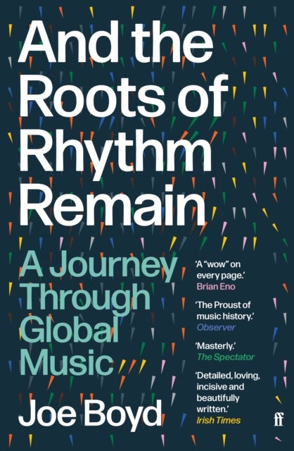 And the Roots of Rhythm Remain - A Journey Through Global Music