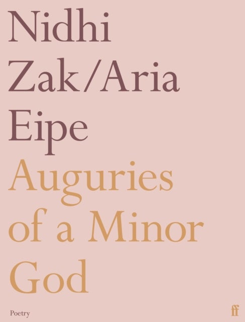 Bilde av Auguries Of A Minor God Av Nidhi Zak/aria Eipe