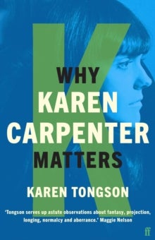 Bilde av Why Karen Carpenter Matters Av Karen Tongson