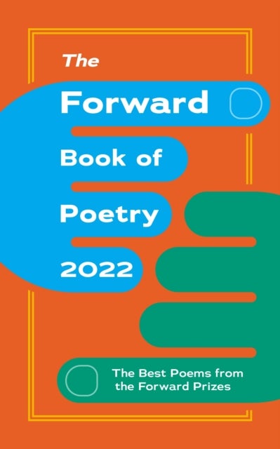 Bilde av The Forward Book Of Poetry 2022 Av Various Poets