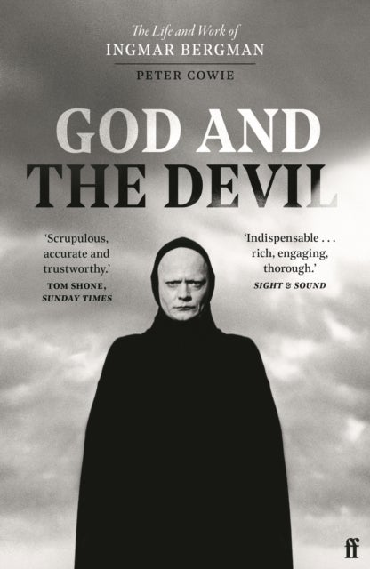 God and the Devil - The Life and Work of Ingmar Bergman