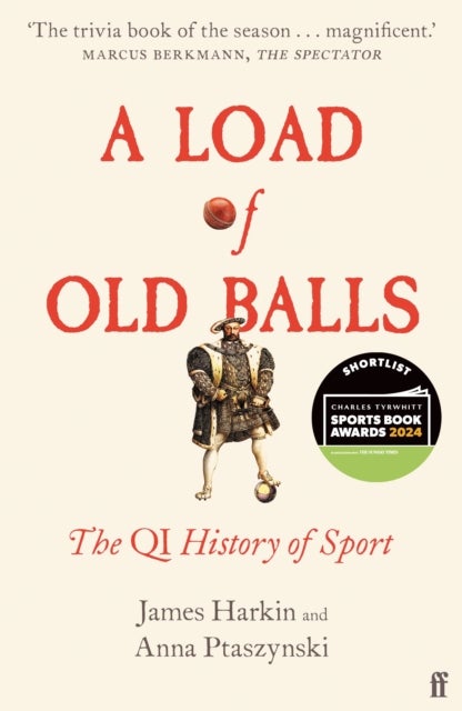 A Load of Old Balls - The QI History of Sport