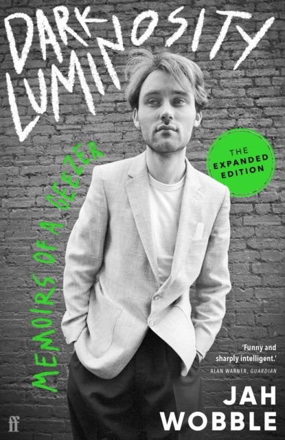 Dark Luminosity - Memoirs of a Geezer, the expanded edition