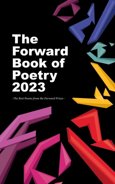 Bilde av The Forward Book Of Poetry 2023 Av Various Poets