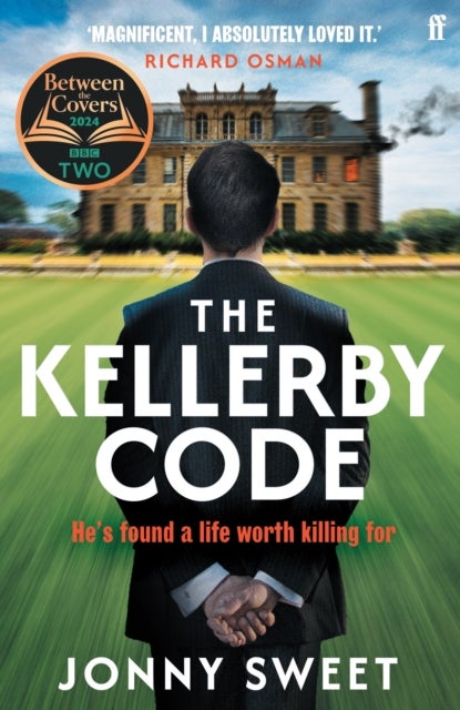 The Kellerby Code - 'If you like Wodehouse and you liked HIghsmith . . . that's what it reminded me of.' Richard Osman