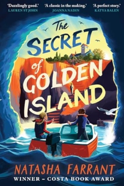 The Secret of Golden Island - An action-packed summer adventure from the Costa Award-winning author