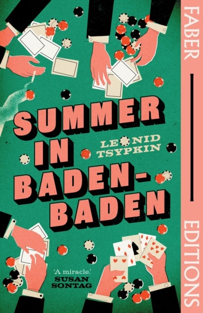 Summer in Baden-Baden (Faber Editions) - 'A miracle' - Susan Sontag