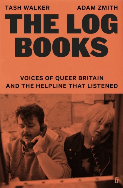The Log Books - Voices of Queer Britain and the Helpline that Listened