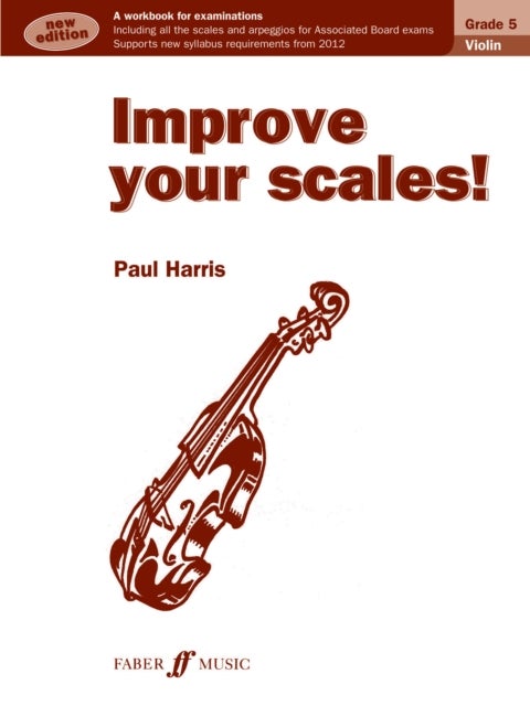 Bilde av Improve Your Scales! Violin Grade 5 Av Paul Harris