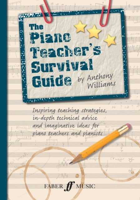 Bilde av The Piano Teacher&#039;s Survival Guide (piano/keyboard) Av Anthony Williams