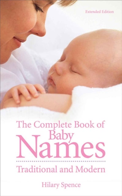 Bilde av The Complete Book Of Baby Names Av Hilary Spence