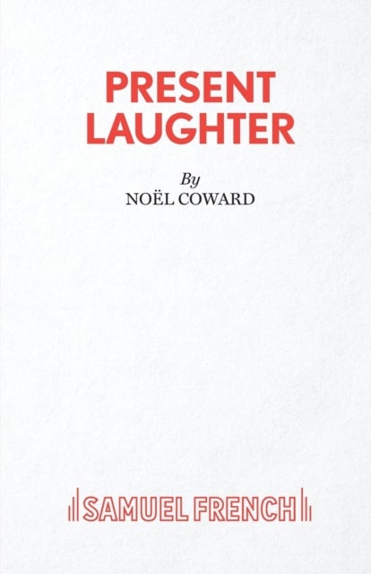 Present Laughter - Play