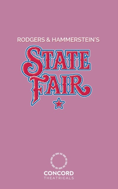 Bilde av Rodgers &amp; Hammerstein&#039;s State Fair Av Richard Rodgers, Oscar Hammerstein