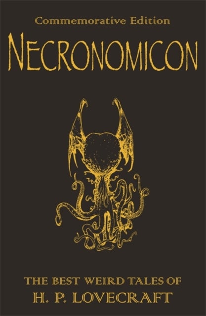 Bilde av Necronomicon : The Best Weird Tales Of H.p. Lovecraft Av H.p. Lovecraft