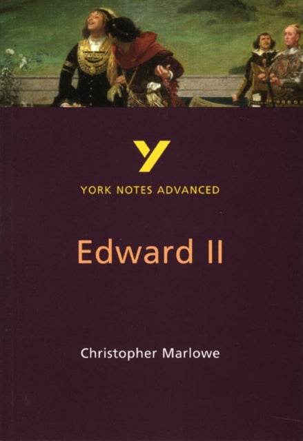 Bilde av Edward Ii Everything You Need To Catch Up, Study And Prepare For And 2023 And 2024 Exams And Assessm Av X, Christopher Marlowe