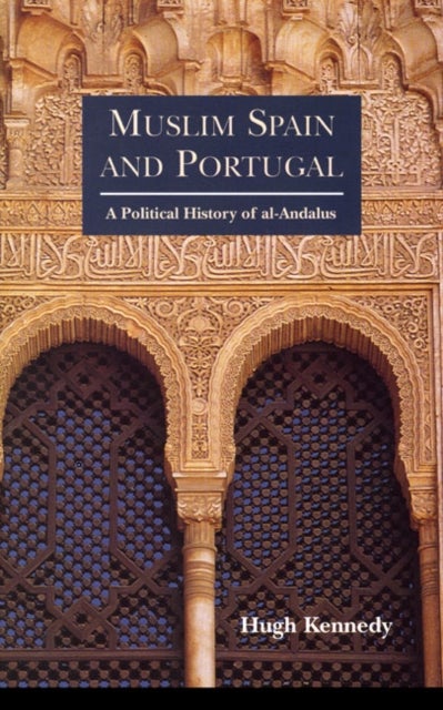 Bilde av Muslim Spain And Portugal Av Hugh (soas Uk) Kennedy