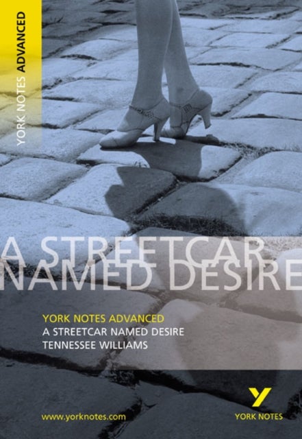Bilde av Streetcar Named Desire: York Notes Advanced Everything You Need To Catch Up, Study And Prepare For A Av T. Williams