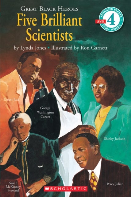 Bilde av Great Black Heroes: Five Brilliant Scientists (scholastic Reader, Level 4) Av Lynda Jones
